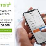 eToro Demo: come aprire un conto demo gratis da 100.000$ virtuali
